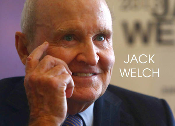 12 bí quyết lãnh đạo của nhà quản trị huyền thoại Jack Welch
